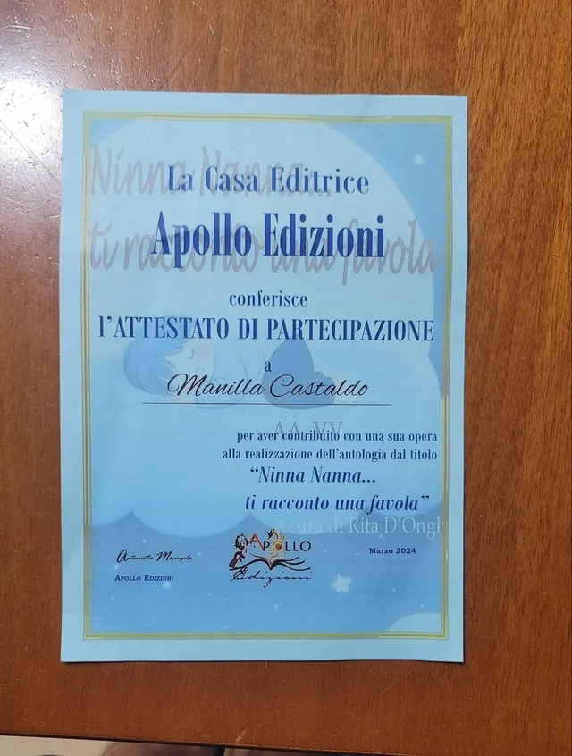 Attestato di partecipazione di Apollo Edizioni a Manilla Castaldo per l'antologia «Ninna Nanna... ti racconto una favola», marzo 2024